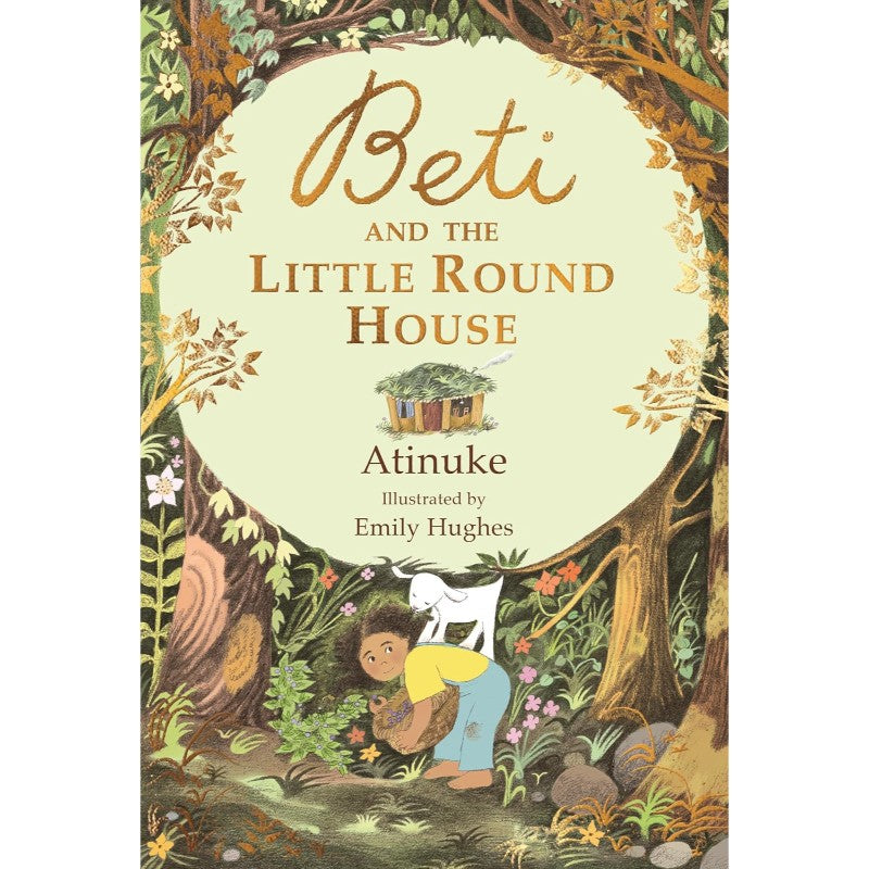Beti and the Little Round House, by Atinuke