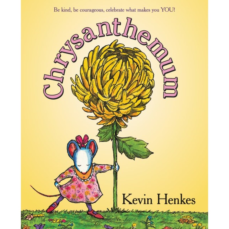 Chrysanthemum, by Kevin Henkes