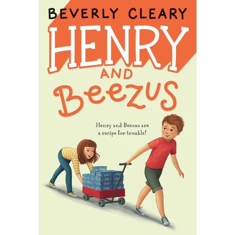 Henry and Beezus (Henry Huggins #2), by Beverly Cleary