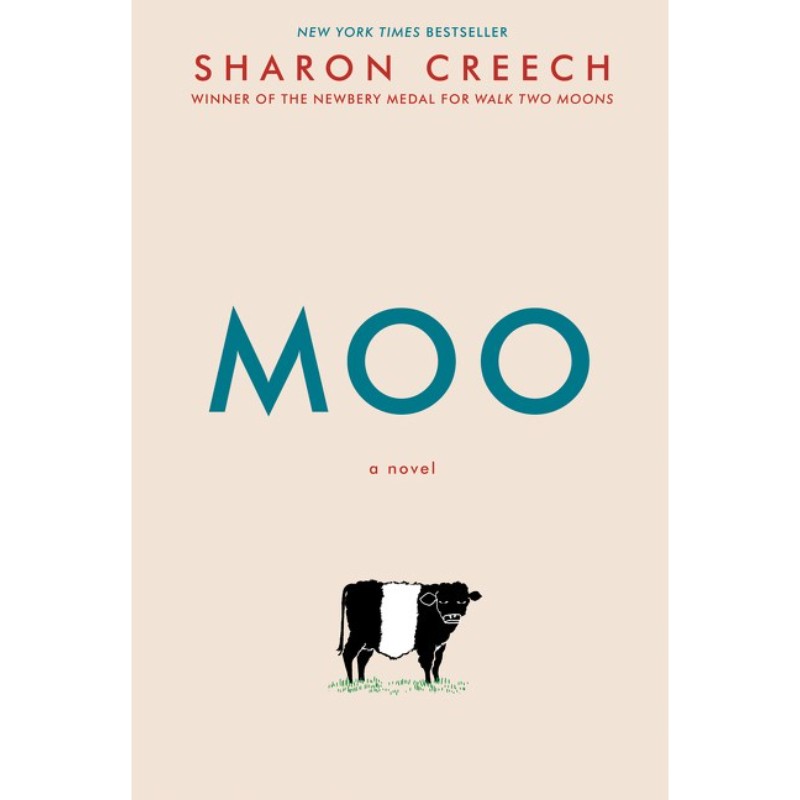 Moo, by Sharon Creech
