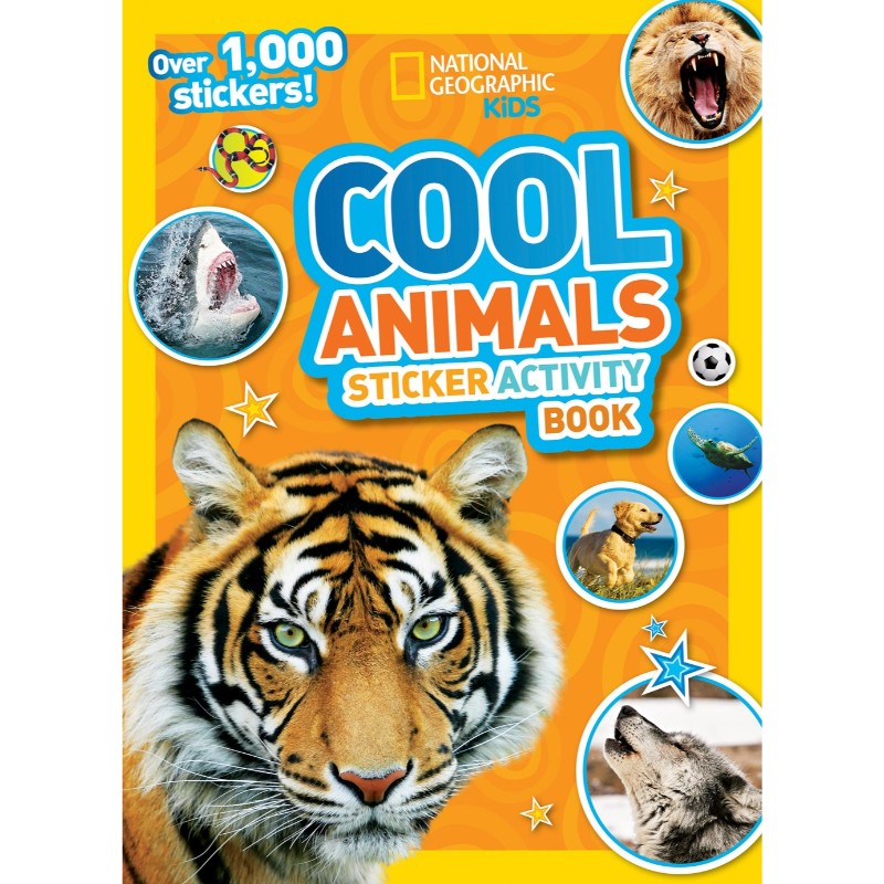 National Geographic Kids Cool Animals Sticker Activity Book, by National Geographic Kids