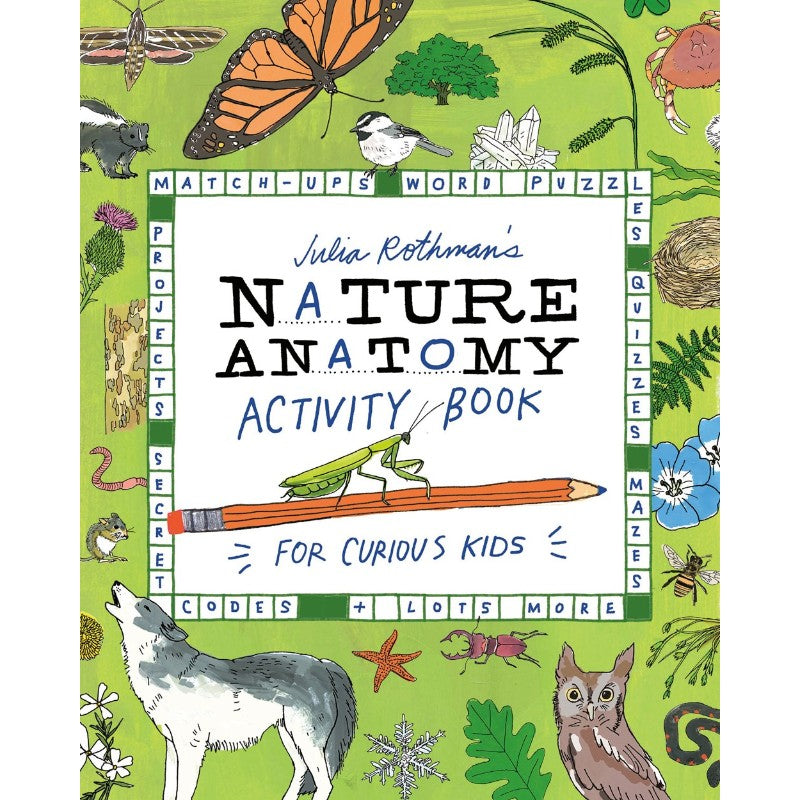 Nature Anatomy Activity Book, by Julia Rothman