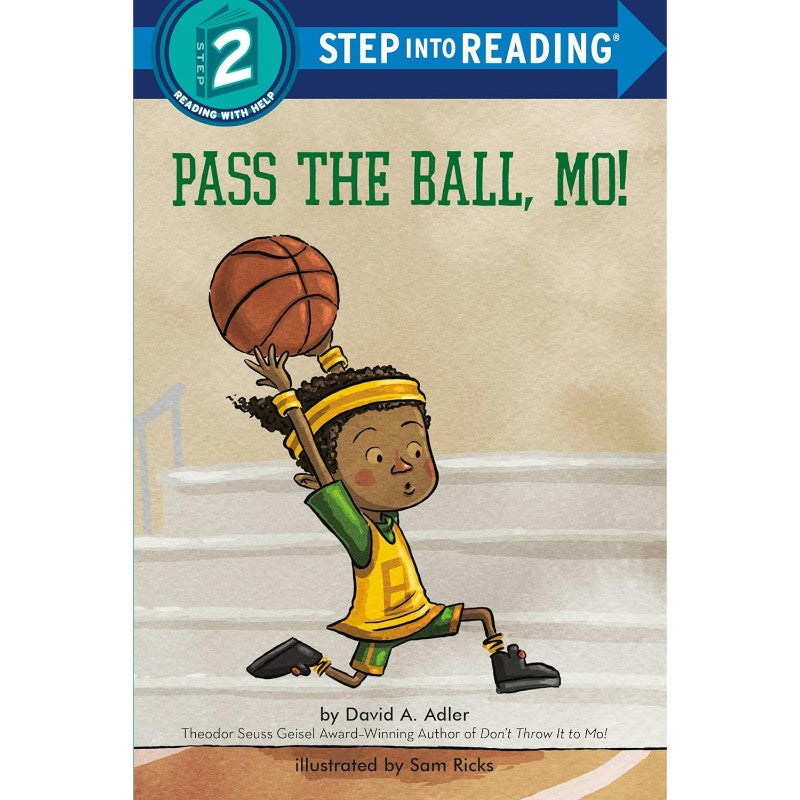 Pass the Ball, Mo! (Step into Reading, 2), by David A. Adler