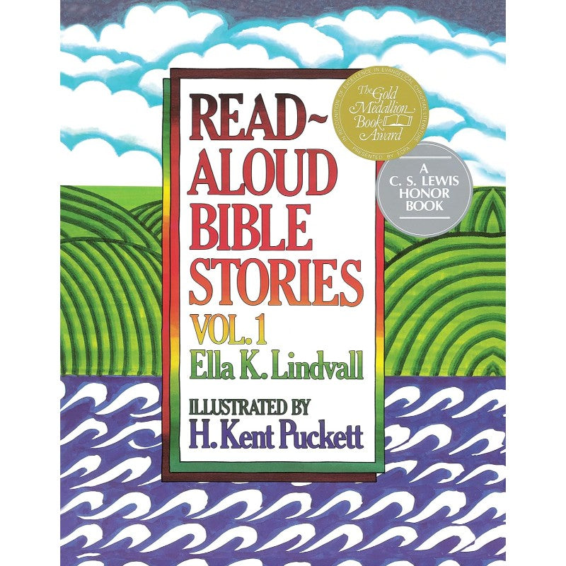 Read Aloud Bible Stories Volume 1, by Ella K. Lindvall