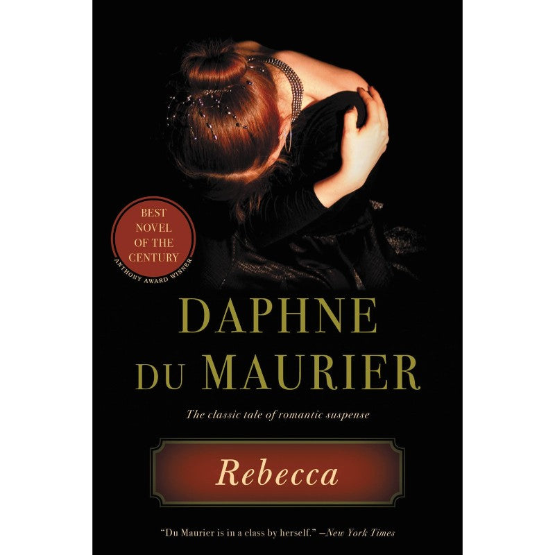 Rebecca, by Daphne Du Maurier