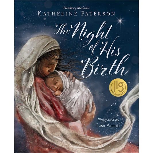 The Night of His Birth, by Katherine Paterson