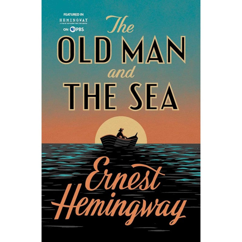 The Old Man and the Sea, by Ernest Hemingway