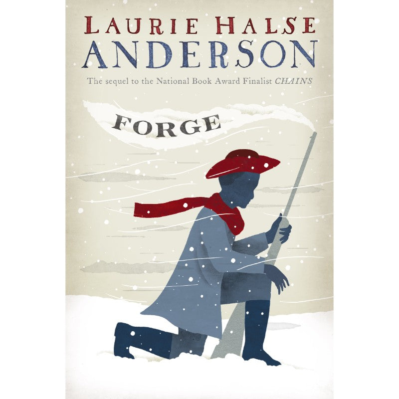 Forge (Seeds of America #2), by Laurie Halse Anderson