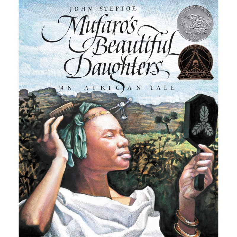 Mufaro's Beautiful Daughters, by John Steptoe