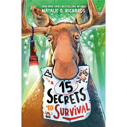 15 Secrets to Survival, by Natalie D Richards