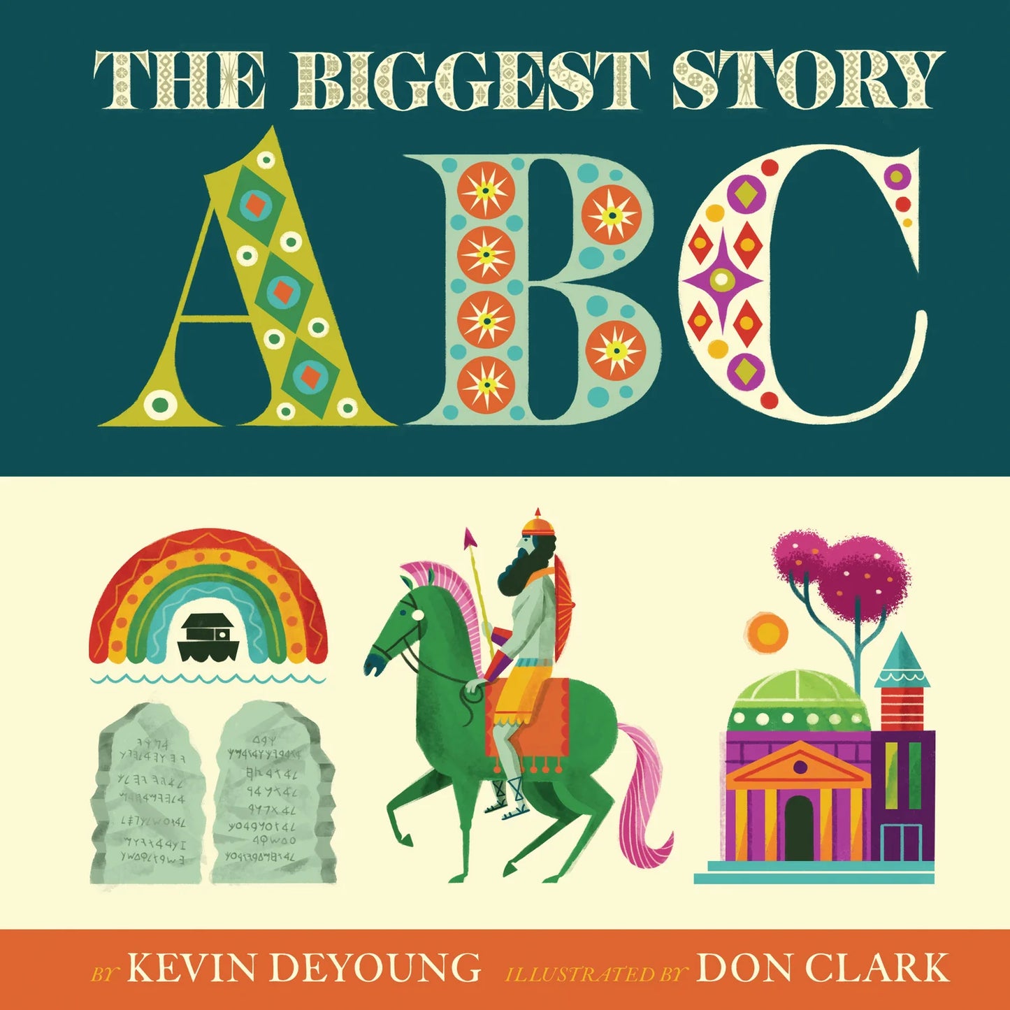 The Biggest Story ABC, by Kevin DeYoung