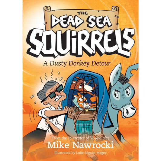 A Dusty Donkey Detour (The Dead Sea Squirrels Book #8), by Mike Nawrocki