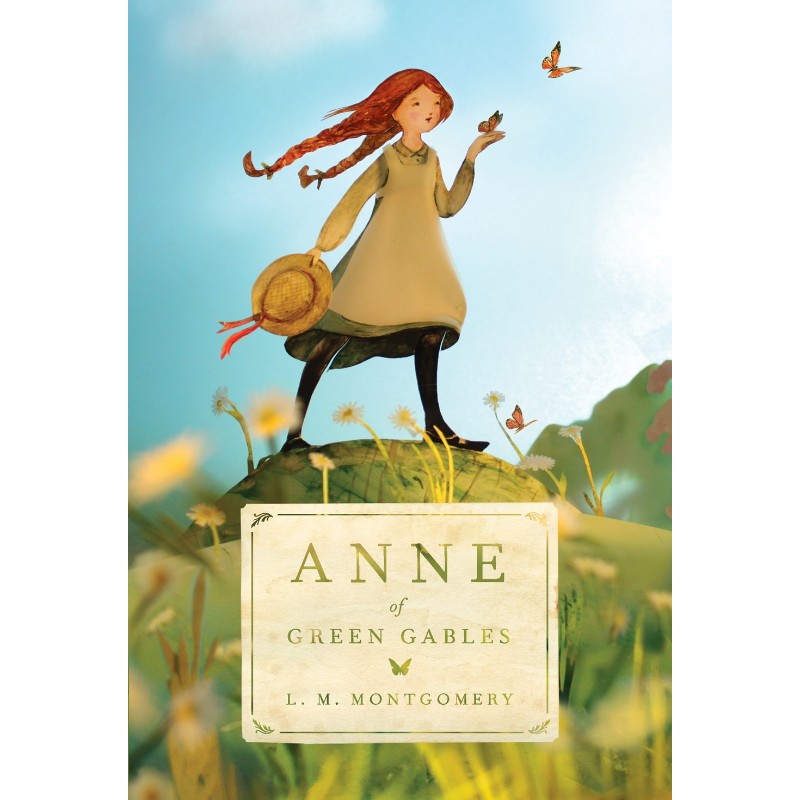 Anne of Green Gables (Book #1), by L. M. Montgomery