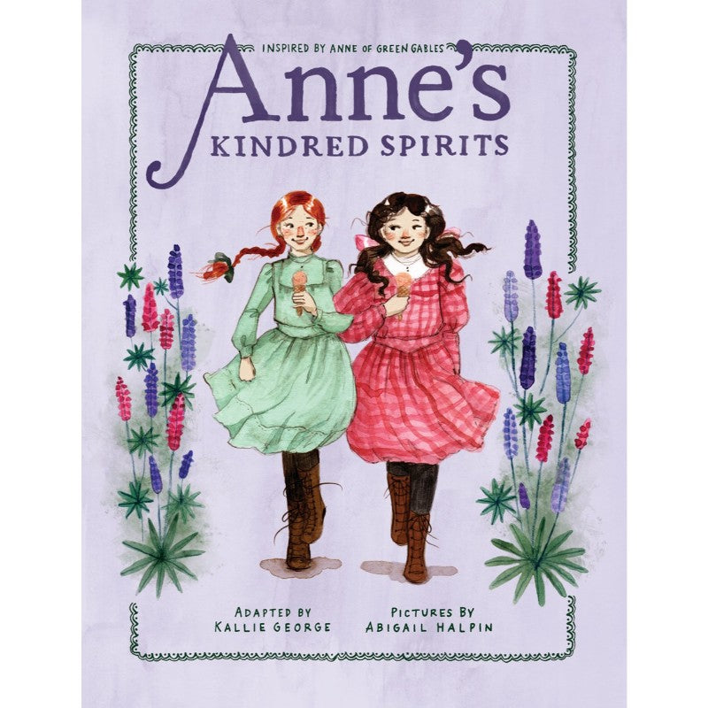Anne's Kindred Spirits (Anne #2), by Kallie George