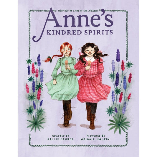Anne's Kindred Spirits (Anne #2), by Kallie George
