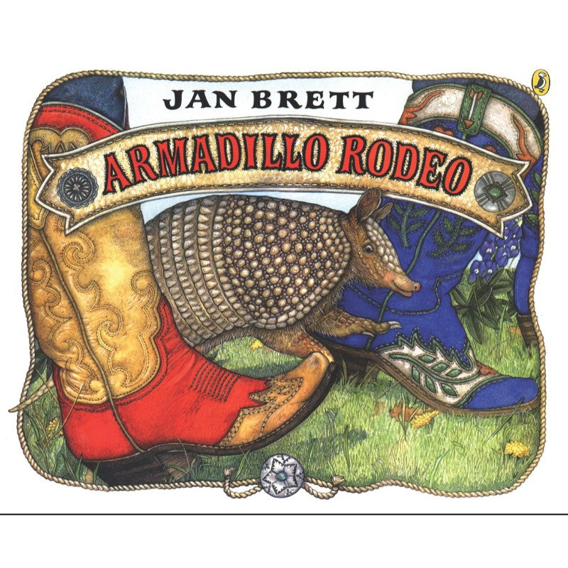 Armadillo Rodeo, by Jan Brett