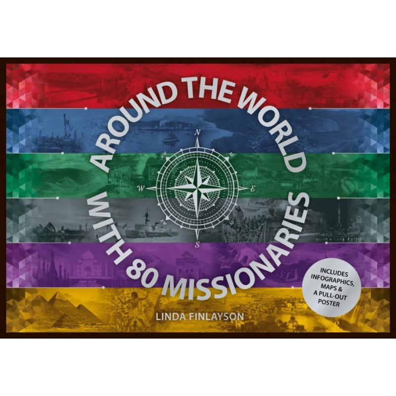 Around the World with 80 Missionaries, by Linda Finlayson