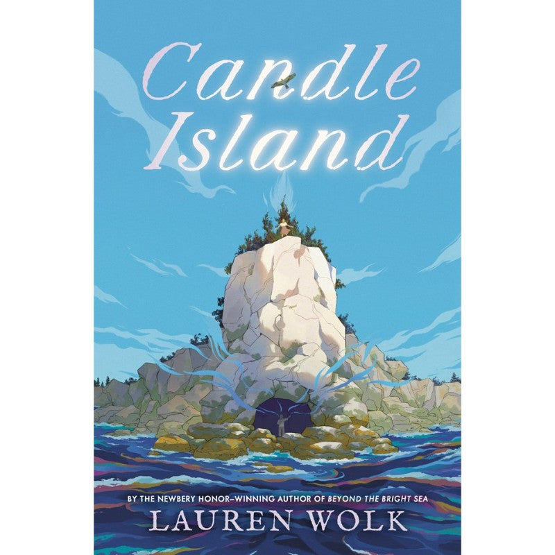 Candle Island , by Lauren Wolk