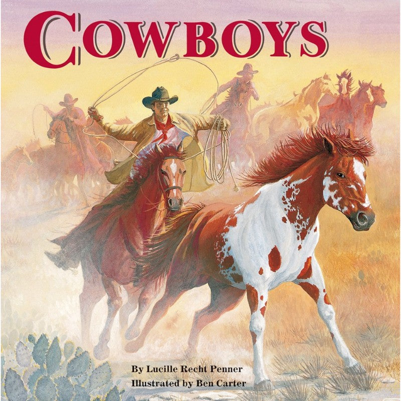 Cowboys, by Lucille Recht Penner