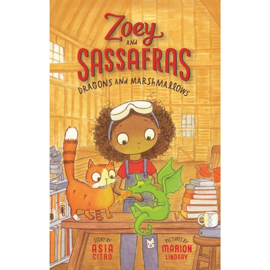 Dragons and Marshmallows (Zoey and Sassafras #1), by Asia Citro