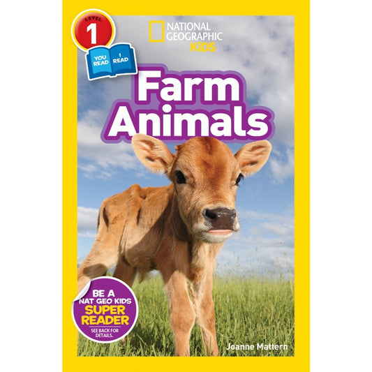 Farm Animals (National Geographic Kids Readers, Level 1/Co-Reader), by Joanne Mattern