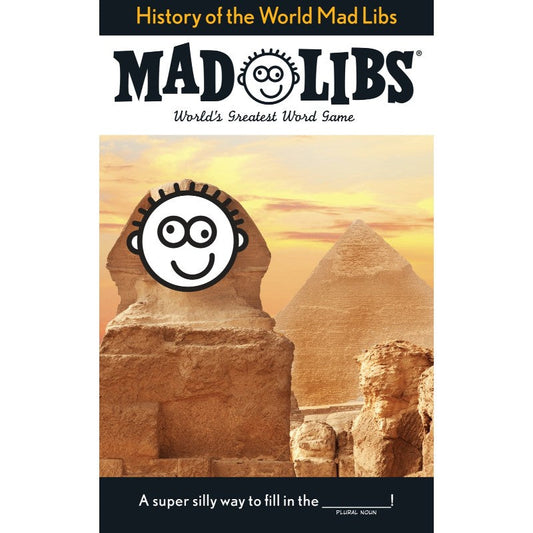 History of the World Mad Libs, by Mad Libs