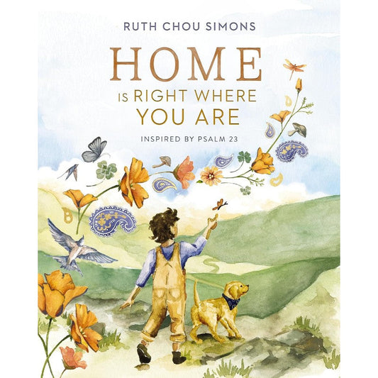 Home Is Right Where You Are, by Ruth Chou Simons