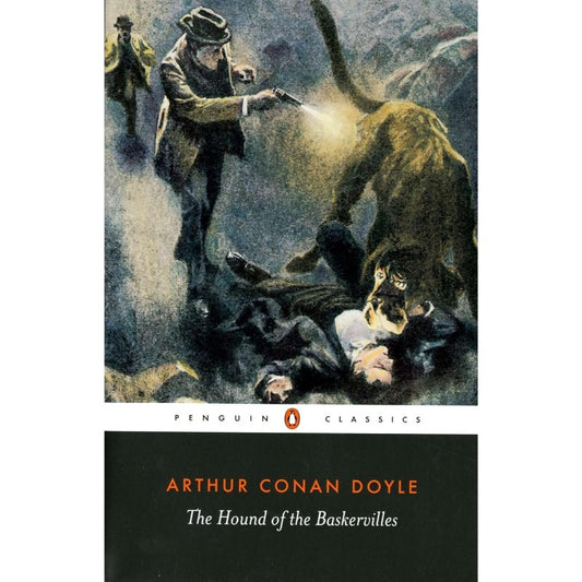 Hound of the Baskervilles, by Sir Arthur Conan Doyle