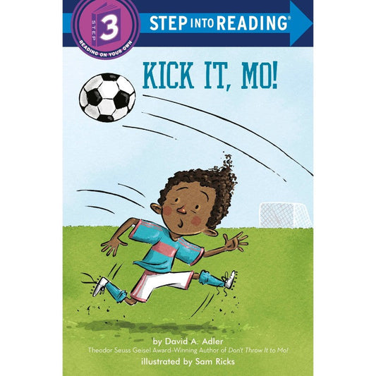 Kick It, Mo!, by David A. Adler