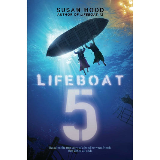 Lifeboat 5, by Susan Hood