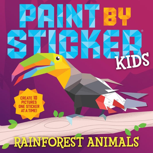 Paint by Sticker Kids: Rainforest Animals, by Workman Publishing