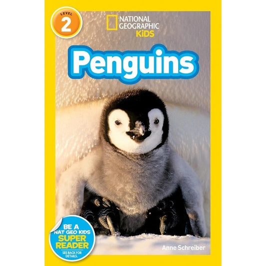 Penguins (National Geographic Kids Readers, Level 2), by Anne Schreiber