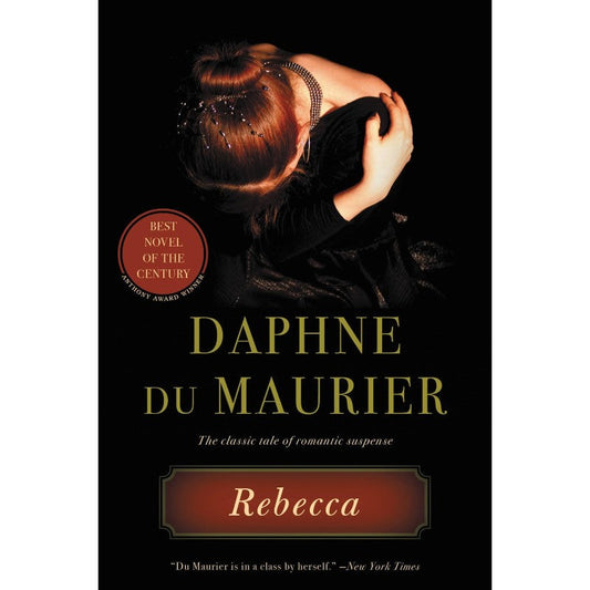 Rebecca, by Daphne Du Maurier