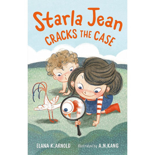 Starla Jean Cracks the Case (Starla Jean, 3), by Elana K. Arnold