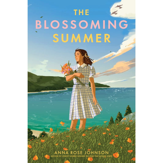 The Blossoming Summer, by Anna Rose Johnson