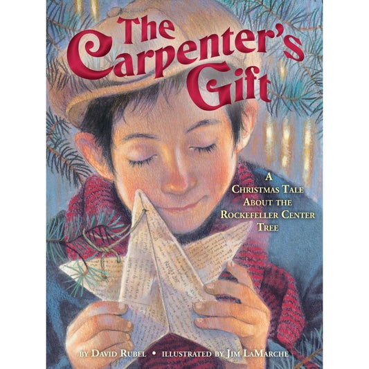The Carpenter's Gift, by David Rubel