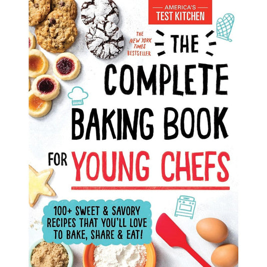 The Complete Baking Book for Young Chefs, by America’s Test Kitchen Kids