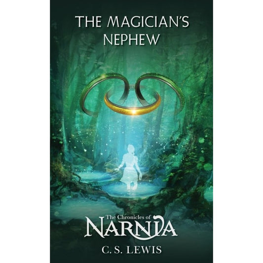 The Magician's Nephew, by C. S. Lewis