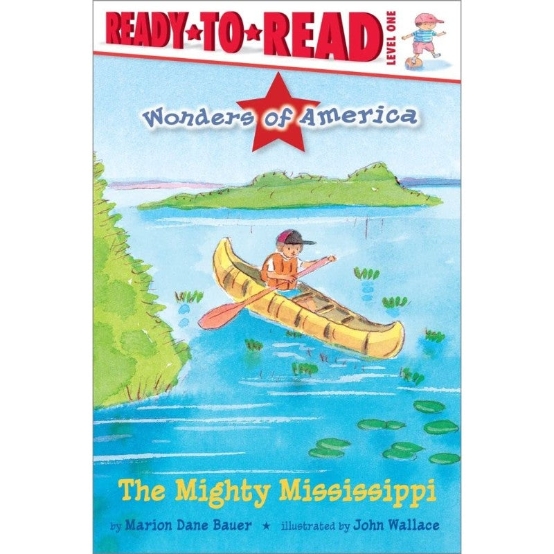 The Mighty Mississippi (Wonders of America), by Marion Dane Bauer
