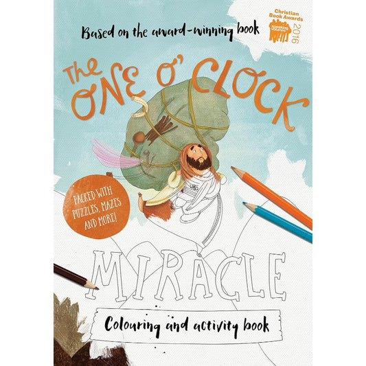 The One O'Clock Miracle Coloring & Activity Book: Coloring, Puzzles, Mazes and More (Tales That Tell the Truth), by Alison Mitchell