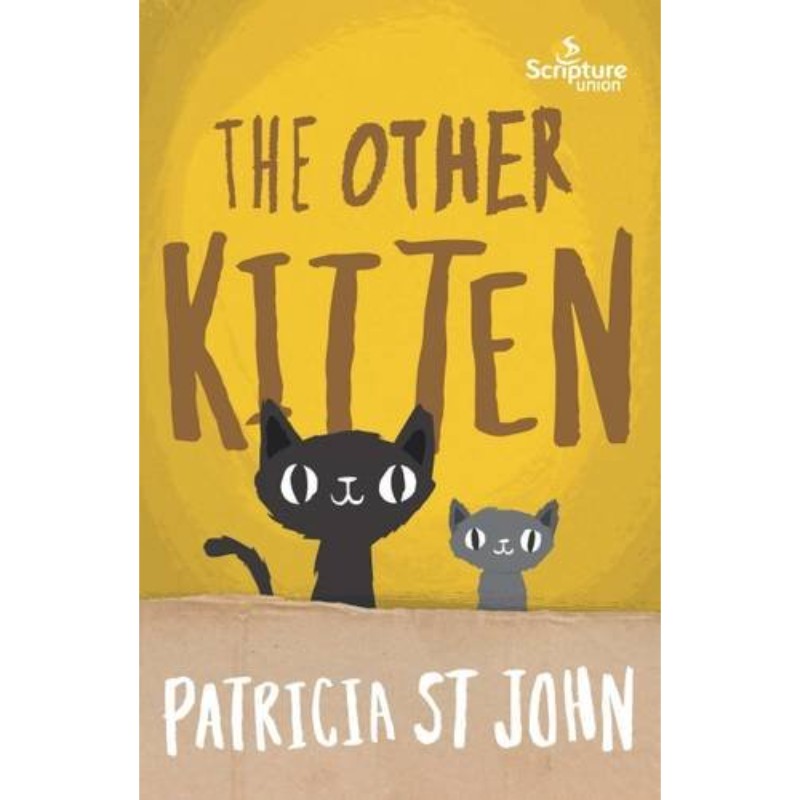 The Other Kitten, by Patricia St John