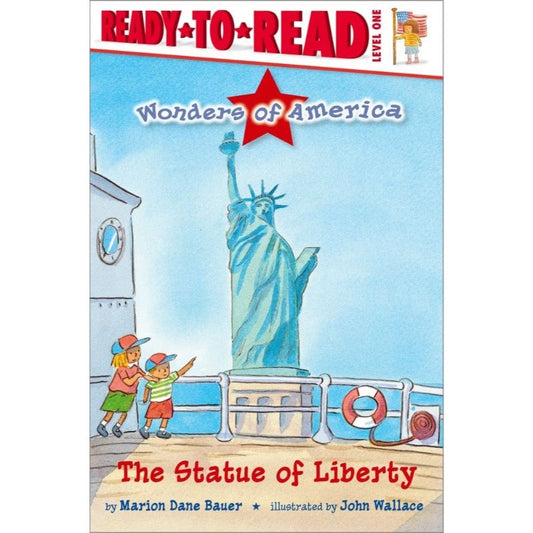 The Statue of Liberty (Wonders of America), by Marion Dane Bauer