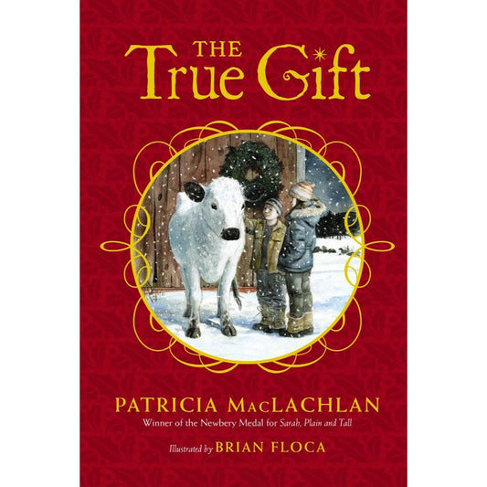 The True Gift, by Patricia MacLachlan