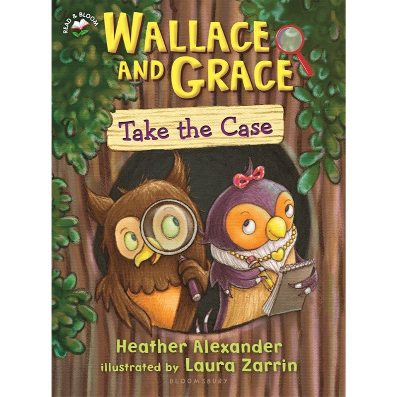 Wallace and Grace Take the Case, by Heather Alexander