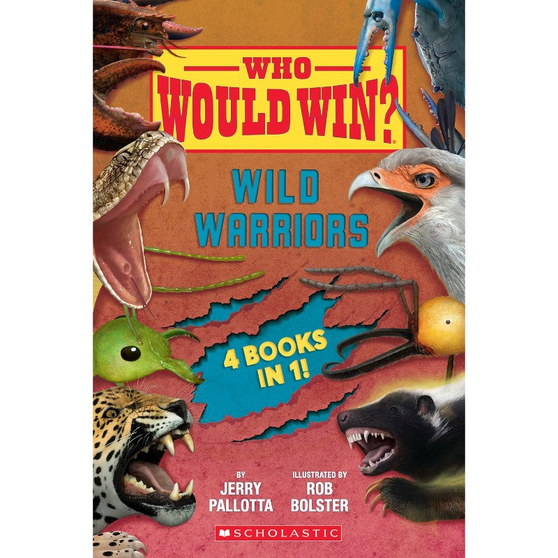 Who Would Win?: Wild Warriors, by Jerry Pallotta
