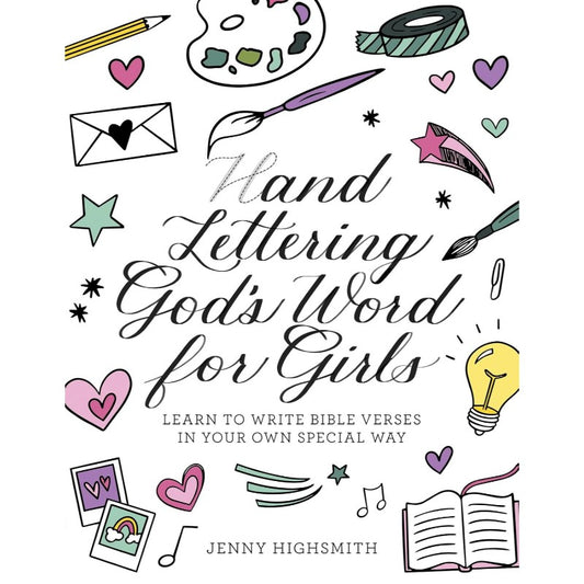 Hand Lettering God's Word for Girls, by Jenny Highsmith