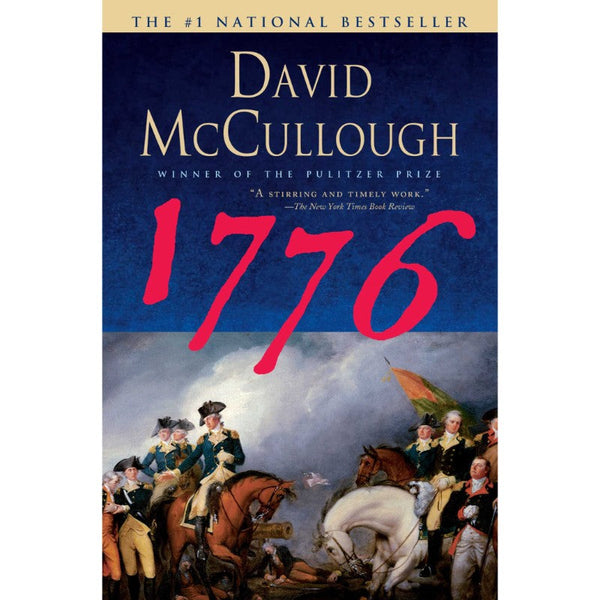 1776, by David McCullough – Storyglory Kids Inc