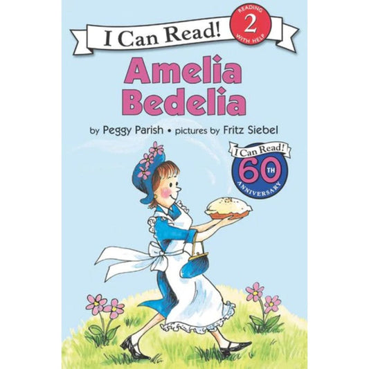 Amelia Bedelia, by Peggy Parish
