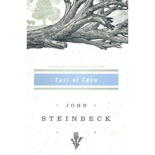 East of Eden, by John Steinbeck