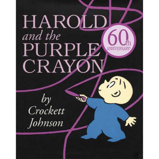 Harold and the Purple Crayon, by Crockett Johnson